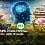Contra a Maré com Lopa – IA no Agro, que tipo de informação estamos usando para decidir?